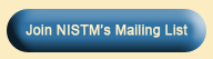 Join NISTM's Mailing List